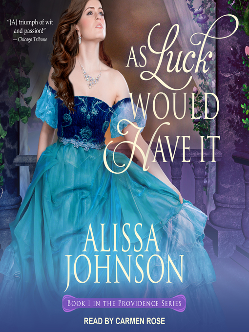 Title details for As Luck Would Have It by Alissa Johnson - Wait list
